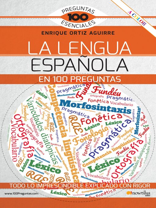 Title details for La lengua española en 100 preguntas by Enrique Ortiz - Wait list